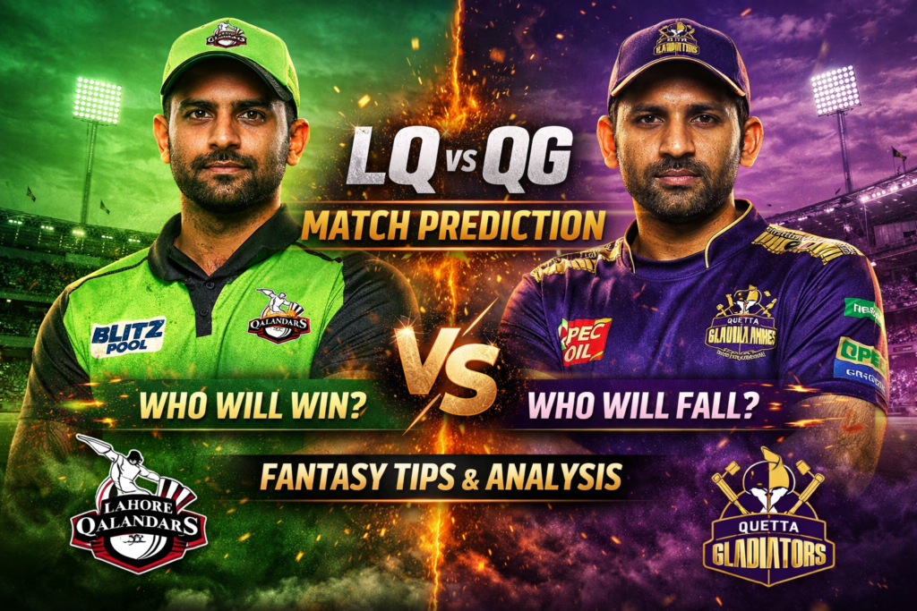LQ vs QG Dream11 Prediction
